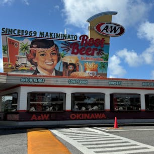 ○沖縄
○A&W牧港店
🍔🍟🥤